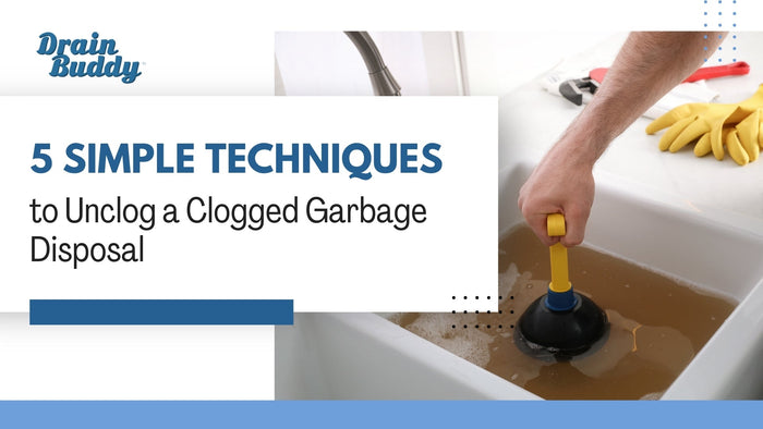 5 Simple Techniques to Unclog a Clogged Garbage Disposal