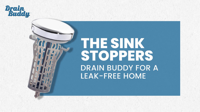 The Sink Stoppers Drain Buddy for a Leak-Free Home